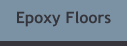 Epoxy Floors
